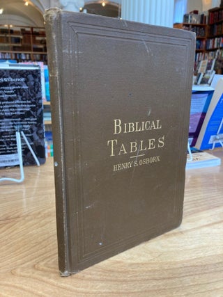 Item #609276 Biblical Tables An Epitome Of Various Important Statistics Of The Scriptures. A...