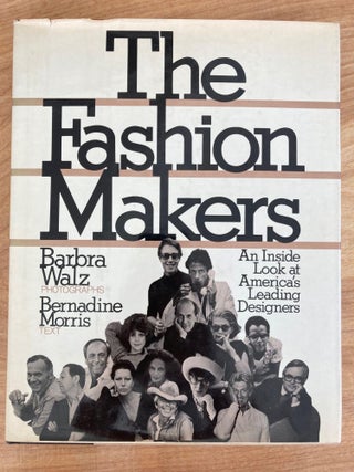 Item #609863 The fashion makers. Barbra Walz