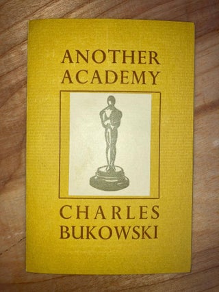 Item #610369 Another Academy. Charles Bukowski