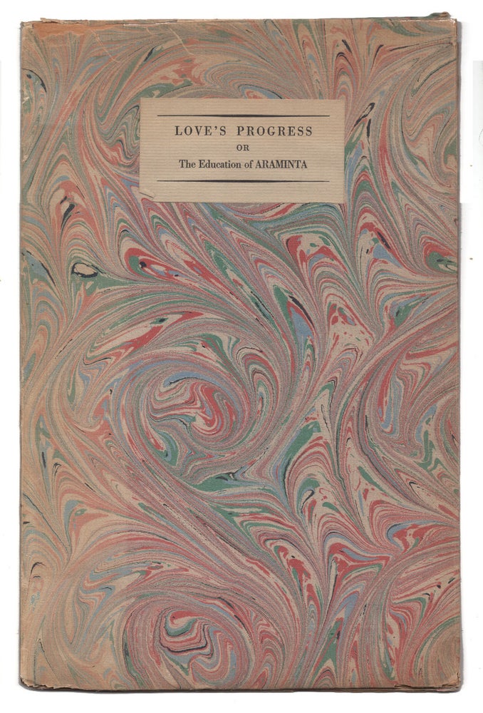 Item #611242 Love's Progress or the Education of Araminta. James Laver.