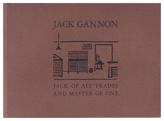 Item #611707 Jack Gannon: Jack Of All Trades And Master Of One. Oscar Lewis