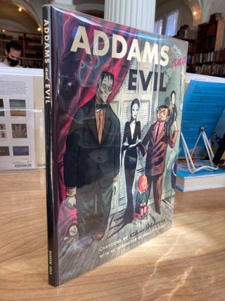 Item #611791 Addams and Evil, An Album of Cartoons. Charles Addams