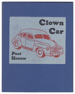 Item #612021 Clown Car. Paul Hunter