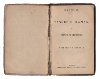 Barnum, The Yankee Showman, And Prince Of Humbugs