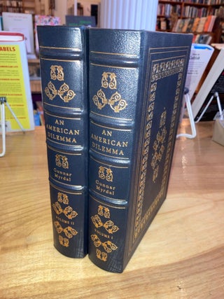 Item #614401 An American Dilemma: The Negro Problem and Modern Democracy [2 volumes]. Gunnar Myrdal