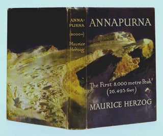 Item #616635 Annapurna: Conquest of the First 8000-metre Peak. Maurice Herzog