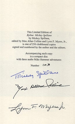 Item #616938 Byline: Mickey Spillane. Mickey Spillane, Max Allan Collins, Lynn F. Myers Jr