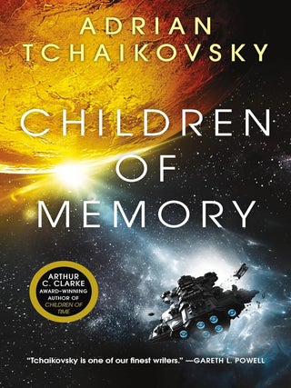 Item #618501 Children of Memory (Children of Time, 3). Adrian Tchaikovsky