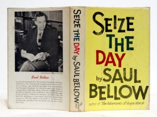 Item #618564 Seize the Day: With Three Short Stories and a One-Act Play. Saul Bellow