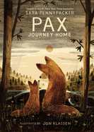 Item #618979 Pax, Journey Home. Sara Pennypacker