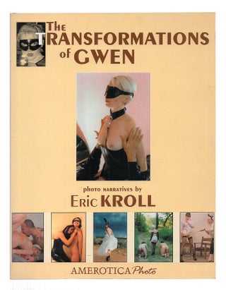 The Transformations of Gwen. Eric Kroll.
