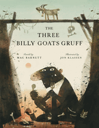 Item #619589 The Three Billy Goats Gruff. Mac Barnett