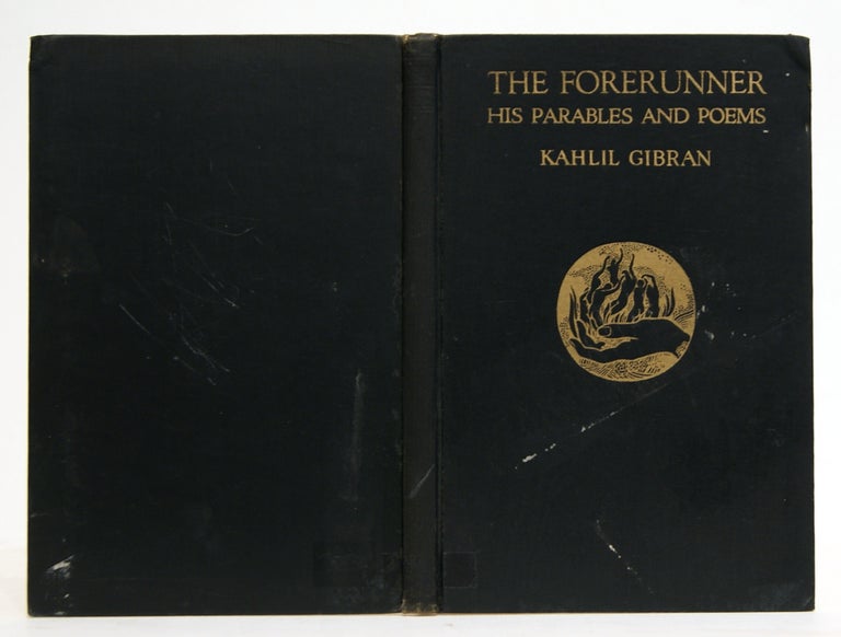 Item #620200 The Forerunner: His Parables and Poems. Kahlil Gibran.