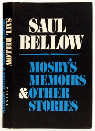 Item #620436 Mosby's Memoirs and Other Stories. Saul Bellow