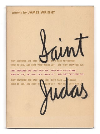 Saint Judas (Wesleyan Poetry Program. James Wright.