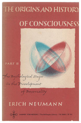 Item #621402 The Origins and History of Consciousness; with foreword by: C. G. Jung. Erich...