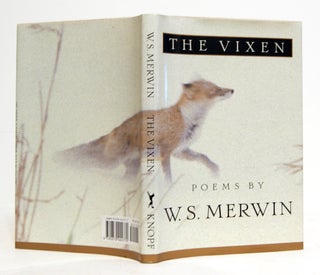 Item #622298 The Vixen: Poems. W. S. Merwin