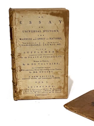 An essay on universal history, the manners and spirit of nations, from the reign of Charlemaign, to the age of Lewis XIV : with a Supplement, carrying down the history to the peace of Versailles. Volume I