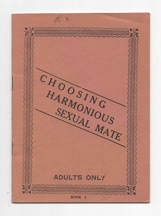 Item #623556 Choosing Harmonious Sexual Mate. Book I. Dr. L. Lee Krauss