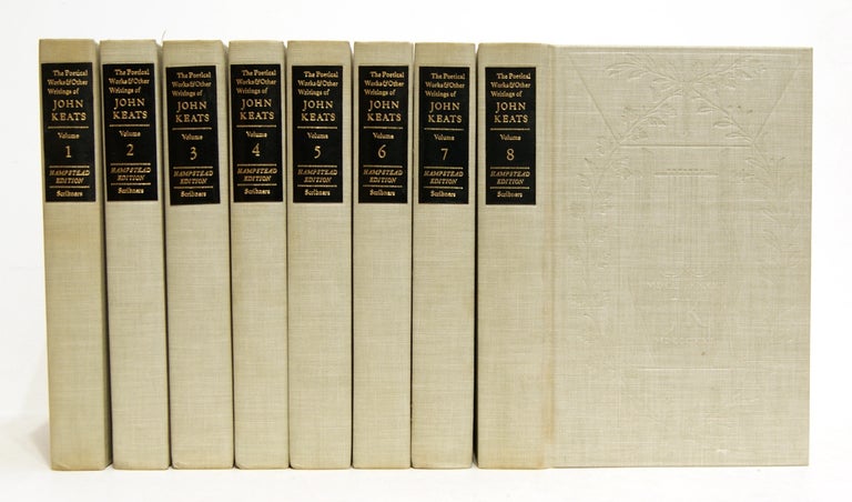 Item #623635 The Poetical Works and Other Writings of John Keats [8 volumes]. John Keats, H. Buxton Forman, Maurice Buxton Forman, John Masefield, introduction.