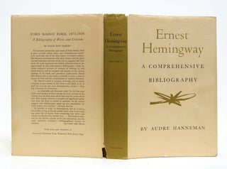 Item #623862 Ernest Hemingway: A Comprehensive Bibliography (Princeton Legacy Library, 2067)....