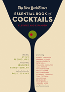 Item #624546 The New York Times Essential Book of Cocktails: Over 400 Classic Drink Recipes....