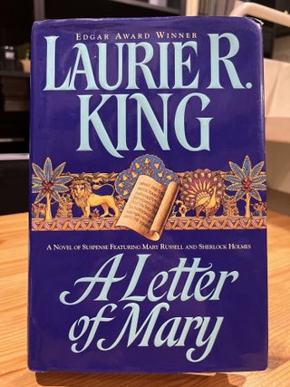 Item #624923 A Letter of Mary: A Mary Russell Novel. Laurie R. King