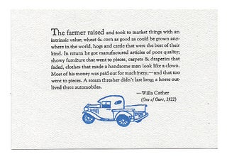 Item #625182 The farmer raised and took...[Broadside]. Willa Cather