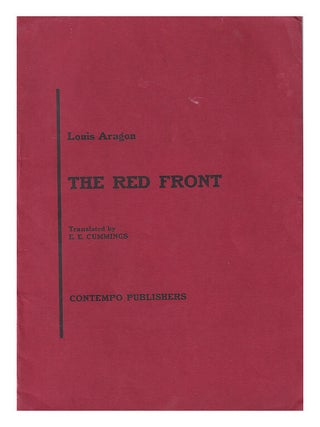 Item #625201 The Red Front. Louis Aragon