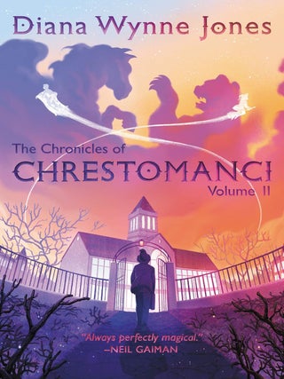 Item #625676 The Chronicles of Chrestomanci, Vol. II (The Magicians of Caprona & Witch Week)....