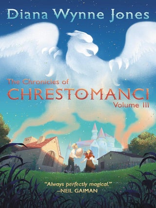 Item #625677 The Chronicles of Chrestomanci, Vol. III (Conrad's Fate & The Pinhoe Egg). Diana...