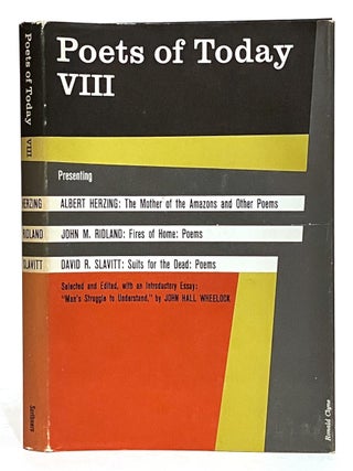 Item #626267 Poets of Today VIII. John Hall Wheelock, Albert Herzing, John M. Ridland, David R....