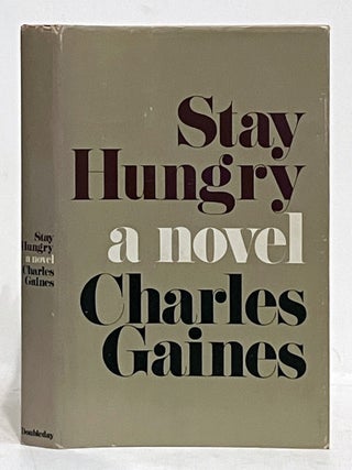 Stay Hungry. Charles Gaines.