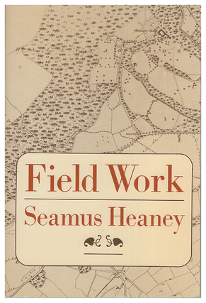 Item #626835 Field Work. Seamus Heaney
