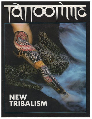 Item #627232 Tattootime Volume 1, Number 1 Fall, 1982: New Tribalism. D. E. Hardy