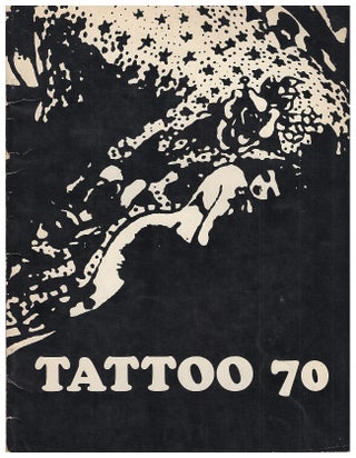 Item #627234 Tattoo 70. Julia Cheever, Lyle Tuttle, Tattoo Museum, Hall of Fame
