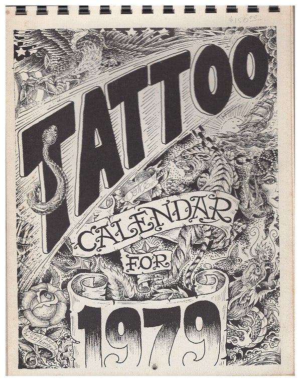 Item #627235 Tattoo Calendar for 1979. Larry Weigel.