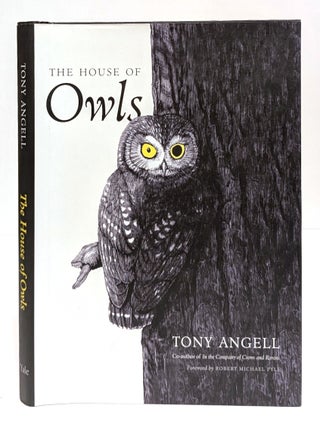 Item #627864 The House of Owls. Tony Angell