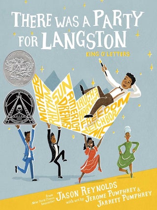 Item #627969 There Was a Party for Langston. Jason Reynolds