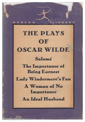 Item #628930 The Plays of Oscar Wilde: Salome- The Importance of Being Ernest, Lady Windermer's...