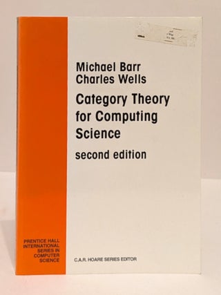 Item #629079 Category Theory for Computing Science. Michael Barr, Charles Wells