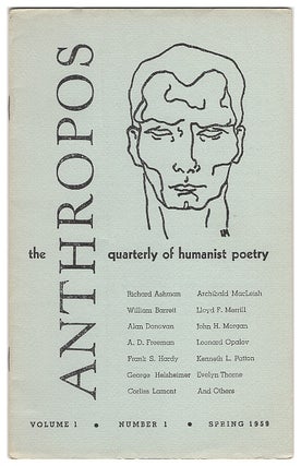 Item #629121 Anthropos: A Quarterly Of Humanist Poetry. Vol 1, No. 1 / Spring 1959. J. William Myers