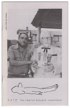 Item #629170 Sure: The Charles Bukowski Newsletter: No. 2: August, 1991. Charles Bukowski, Edward...