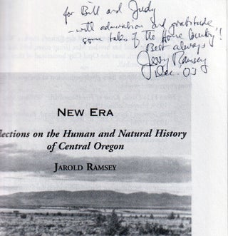 New Era: Reflections on the Human and Natural History of Central Oregon