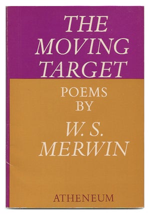 Item #629408 The Moving Target: Poems. W. S. Merwin
