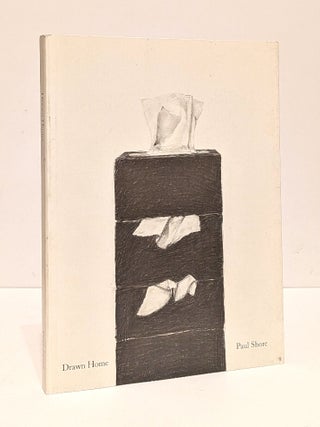 Drawn Home. Paul Shore.