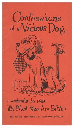 Item #630349 Confessions of a Vicious Dog - wherein he tells Why Plant Men Are Bitten. Vishus...