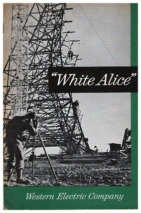 Item #630350 'White Alice'. Western Electric Company