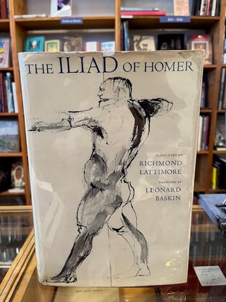 Item #630501 The Iliad of Homer. Leonard Baskin, Homer, Richmond Lattimore