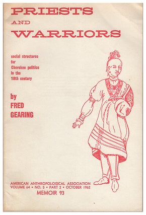 Item #630768 Priests And Warriors: Social Structures For Cherokee Politics In The 18th Century....